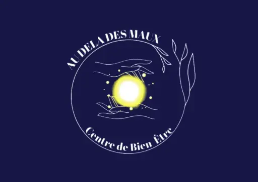 AU DELA DES MAUX